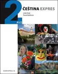 Čeština expres 2 (+ CD) ((A1/2) - ruská) - Lída Holá, Pavla Bořilová - kniha z kategorie Jazykové učebnice a slovníky