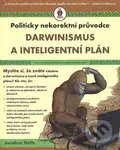 Darwinismus a inteligentní plán (Politicky nekorektní průvodce) - kniha z kategorie Psychologie