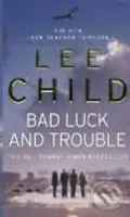 Bad Luck and Trouble - Lee Child - kniha z kategorie Detektivky, thrillery a horory