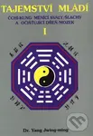 Tajemství mládí I - Yang Jwing-ming
