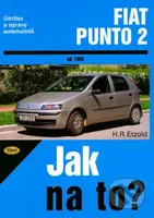 Fiat Punto 2 od roku 1999 (Údržba a opravy automobilů č. 80) - kniha z kategorie Přírodní vědy a technika