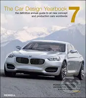The Car Design Yearbook 7 (The Definitive Guide to All New Concept and Production Cars Worldwide) - kniha z kategorie Umění, design a architektura
