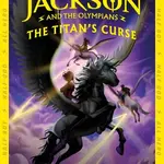 Percy Jackson and the Titan's Curse - Rick Riordan - kniha z kategorie Beletrie pro děti