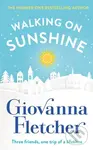 Walking on Sunshine - Giovanna Fletcher - kniha z kategorie Společenská beletrie