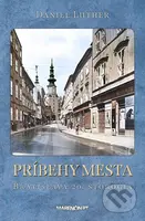 Príbehy mesta - Daniel Luther - kniha z kategorie Historie