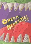Opera nehryzie - Martin Vanek - kniha z kategorie Beletrie pro děti