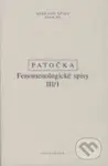 Fenomenologické spisy III/1 - Jan Patočka - kniha z kategorie Filozofie