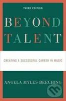 Beyond Talent : Creating a Successful Career in Music - kniha z kategorie Jazykové učebnice a slovníky