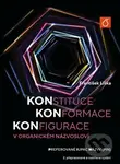 Konstituce, konformace, konfigurace v organickém názvosloví - kniha z kategorie Vysoké školy