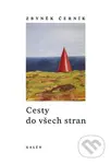 Cesty do všech stran - Zbyněk Černík - kniha z kategorie Cestopisy