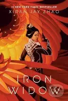 Iron Widow - Xiran Jay Zhao - kniha z kategorie Beletrie pro děti