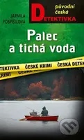 Palec a tichá voda - Jarmila Pospíšilová - kniha z kategorie Detektivky