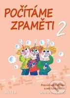 Počítáme zpaměti 2 pro 2. a 3. ročník ZŠ - Jiří Volf - kniha z kategorie 1. stupeň