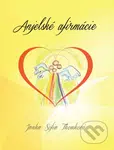 Anjelské afirmácie - Janka Sofia Thomková - kniha z kategorie Spiritualita