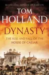 Dynasty (The Rise and Fall of the House of Caesar) - kniha z kategorie Historie