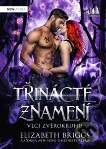 Třinácté znamení (Erotikou nabitá vlčí romance) - Elizabeth Briggs - kniha z kategorie Sci-fi a fantasy