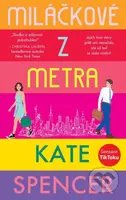 Miláčkové z metra - Kate Spencer - kniha z kategorie Romantická