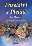 Poselství z Plejád - Eva Marquez - kniha z kategorie Ezoterika