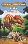 Zátoka dinosaurov: T-Rex a obrovské dobrodružstvo - Rex Stone - kniha z kategorie Beletrie pro děti