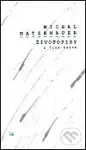 Životopisy a jiné básně - Michal Matzenauer - kniha z kategorie Poezie