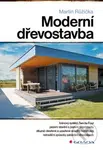Moderní dřevostavba - Martin Růžička - kniha z kategorie Stavebnictví