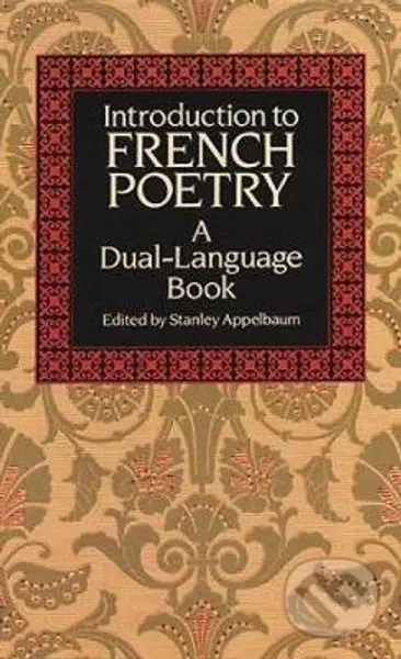 Introduction to French Poetry (A Dual-Language Book)