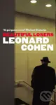 Beautiful Losers - Leonard Cohen - kniha z kategorie Společenská beletrie
