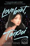 Loveboat, Taipei - Abigail Hing Wen - kniha z kategorie Beletrie pro děti