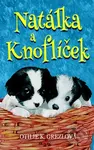 Natálka a Knoflíček - Otilie Grezlová - kniha z kategorie Beletrie pro děti