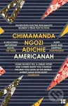 Americanah - Chimamanda Ngozi Adichie - kniha z kategorie Společenská beletrie