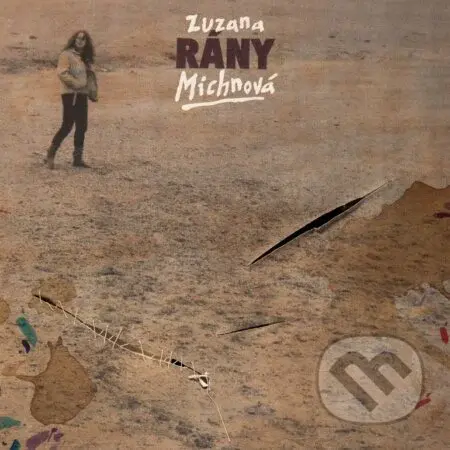 Zuzana Michnová: Rány LP - Zuzana Michnová