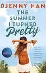 The Summer I Turned Pretty - Jenny Han