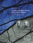 Výuka dobrého vkusu jako státní zájem (Počátky pražské univerzitní estetikyve středoevropských souvislostech 1763 – 1805) - kniha z kategorie Historie