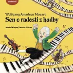 Wolfgang Amadeus Mozart - Sen o radosti z hudby - Pak Un-jong - kniha z kategorie Pro děti