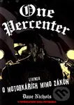 One Percenter: Legenda o motorkářích mimo zákon - Nichols Dave