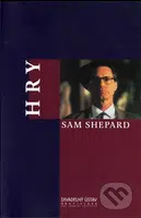 Hry - Sam Shepard - kniha z kategorie Drama a divadelní hry