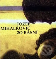 20 básní - Jozef Mihalkovič - kniha z kategorie Poezie