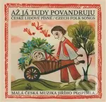 Malá česká muzika Jiřího Pospíšila: Až já tudy povandruju