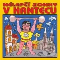 V.A.: Nélepčí zonky v hantecu - V.A.