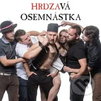 HRDZA:  Hrdzavá osemnástka - HRDZA
