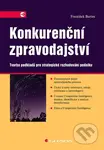 Konkurenční zpravodajství (Tvorba podkladů pro strategické rozhodování podniku) - kniha z kategorie Podnikání