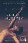 Rudolf Nureyev (The Life) - Julie Kavanagh - kniha z kategorie Životopisy