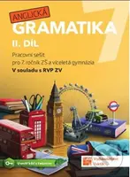 Anglická gramatika 7.2 - kniha z kategorie 2. stupeň