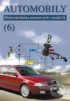 Automobily 6 (Elektrotechnika motorových vozidel II) - kniha z kategorie Odborné školy