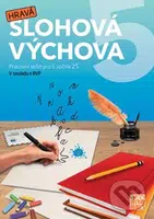 Hravá slohová výchova (Pracovní sešit pro 5. ročník ZŠ) - kniha z kategorie 2. stupeň