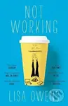 Not Working - Lisa Owens - kniha z kategorie Beletrie