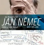 Jan Němec (Díl 2. - Enfant terrible forever 1975-2016) - kniha z kategorie Film