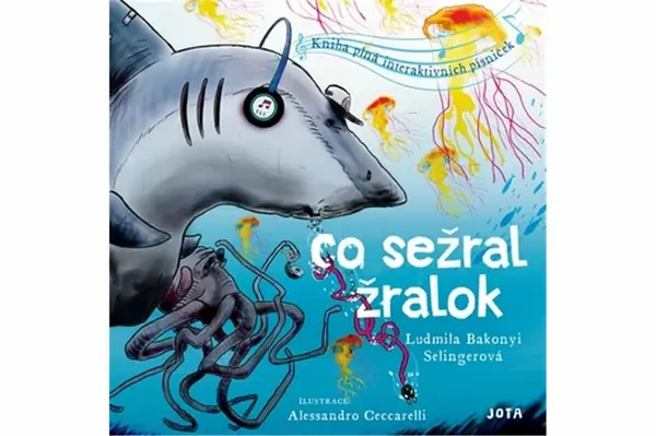 Co sežral žralok (Defekt) - Ludmila Bakonyi Selingerová, Alessandro Ceccarelli