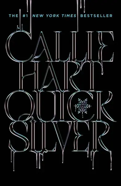 Quicksilver - Callie Hart