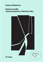 Černé zrcadlo - Barbora Řebíková